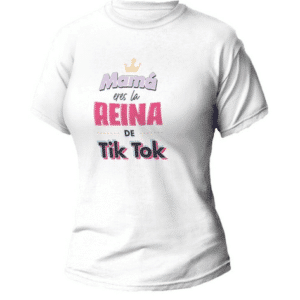 camiseta-mama-reina-de-tiktok